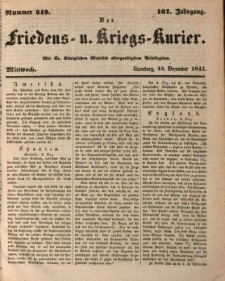 Der Friedens- u. Kriegs-Kurier (Nürnberger Friedens- und Kriegs-Kurier) Mittwoch 15. Dezember 1841