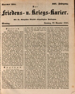 Der Friedens- u. Kriegs-Kurier (Nürnberger Friedens- und Kriegs-Kurier) Montag 20. Dezember 1841