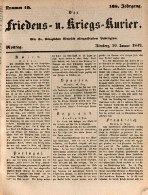 Der Friedens- u. Kriegs-Kurier (Nürnberger Friedens- und Kriegs-Kurier) Montag 10. Januar 1842