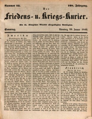 Der Friedens- u. Kriegs-Kurier (Nürnberger Friedens- und Kriegs-Kurier) Sonntag 23. Januar 1842