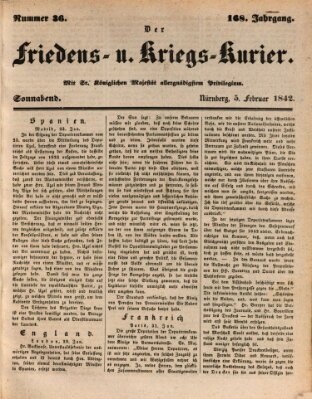 Der Friedens- u. Kriegs-Kurier (Nürnberger Friedens- und Kriegs-Kurier) Samstag 5. Februar 1842