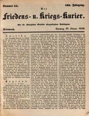 Der Friedens- u. Kriegs-Kurier (Nürnberger Friedens- und Kriegs-Kurier) Mittwoch 23. Februar 1842