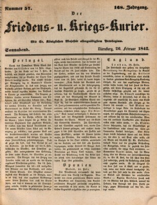 Der Friedens- u. Kriegs-Kurier (Nürnberger Friedens- und Kriegs-Kurier) Samstag 26. Februar 1842