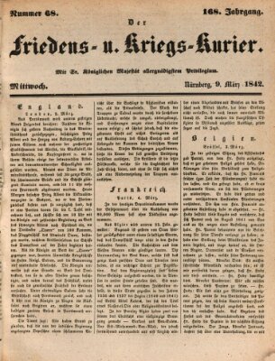 Der Friedens- u. Kriegs-Kurier (Nürnberger Friedens- und Kriegs-Kurier) Mittwoch 9. März 1842