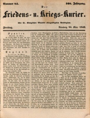 Der Friedens- u. Kriegs-Kurier (Nürnberger Friedens- und Kriegs-Kurier) Freitag 25. März 1842