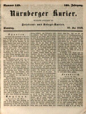 Nürnberger Kurier (Nürnberger Friedens- und Kriegs-Kurier) Sonntag 29. Mai 1842