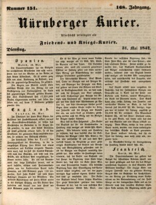 Nürnberger Kurier (Nürnberger Friedens- und Kriegs-Kurier) Dienstag 31. Mai 1842