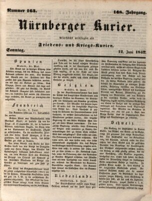 Nürnberger Kurier (Nürnberger Friedens- und Kriegs-Kurier) Sonntag 12. Juni 1842