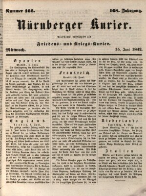 Nürnberger Kurier (Nürnberger Friedens- und Kriegs-Kurier) Mittwoch 15. Juni 1842