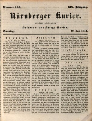 Nürnberger Kurier (Nürnberger Friedens- und Kriegs-Kurier) Sonntag 19. Juni 1842