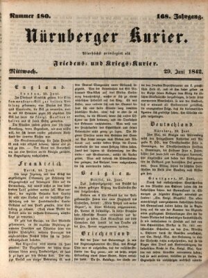 Nürnberger Kurier (Nürnberger Friedens- und Kriegs-Kurier) Mittwoch 29. Juni 1842