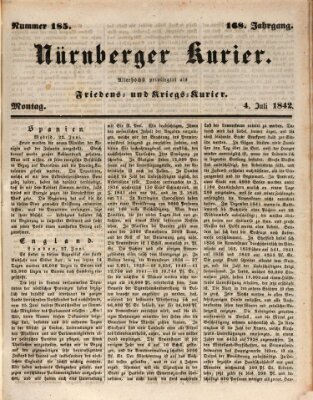 Nürnberger Kurier (Nürnberger Friedens- und Kriegs-Kurier) Montag 4. Juli 1842