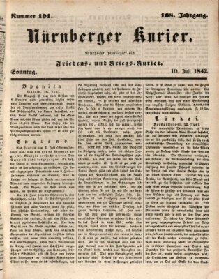 Nürnberger Kurier (Nürnberger Friedens- und Kriegs-Kurier) Sonntag 10. Juli 1842