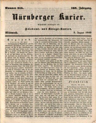 Nürnberger Kurier (Nürnberger Friedens- und Kriegs-Kurier) Mittwoch 3. August 1842