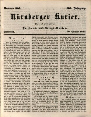 Nürnberger Kurier (Nürnberger Friedens- und Kriegs-Kurier) Sonntag 30. Oktober 1842