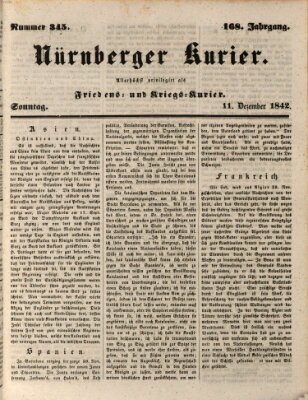 Nürnberger Kurier (Nürnberger Friedens- und Kriegs-Kurier) Sonntag 11. Dezember 1842