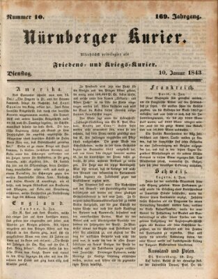 Nürnberger Kurier (Nürnberger Friedens- und Kriegs-Kurier) Dienstag 10. Januar 1843