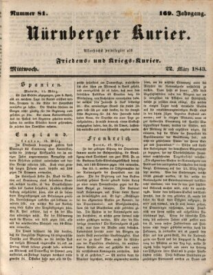 Nürnberger Kurier (Nürnberger Friedens- und Kriegs-Kurier) Mittwoch 22. März 1843