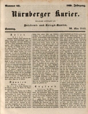 Nürnberger Kurier (Nürnberger Friedens- und Kriegs-Kurier) Sonntag 26. März 1843