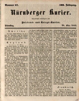 Nürnberger Kurier (Nürnberger Friedens- und Kriegs-Kurier) Dienstag 28. März 1843