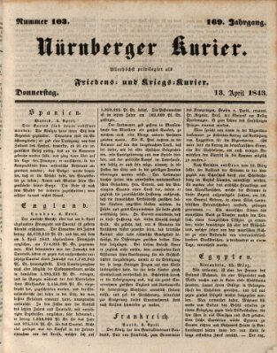 Nürnberger Kurier (Nürnberger Friedens- und Kriegs-Kurier) Donnerstag 13. April 1843