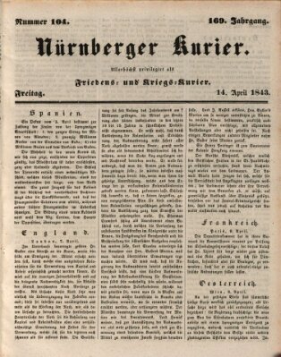 Nürnberger Kurier (Nürnberger Friedens- und Kriegs-Kurier) Freitag 14. April 1843