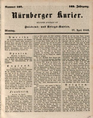 Nürnberger Kurier (Nürnberger Friedens- und Kriegs-Kurier) Montag 17. April 1843