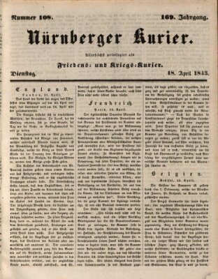 Nürnberger Kurier (Nürnberger Friedens- und Kriegs-Kurier) Dienstag 18. April 1843