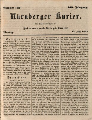 Nürnberger Kurier (Nürnberger Friedens- und Kriegs-Kurier) Montag 15. Mai 1843