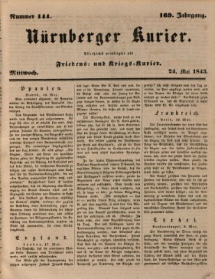 Nürnberger Kurier (Nürnberger Friedens- und Kriegs-Kurier) Mittwoch 24. Mai 1843