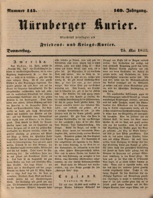 Nürnberger Kurier (Nürnberger Friedens- und Kriegs-Kurier) Donnerstag 25. Mai 1843