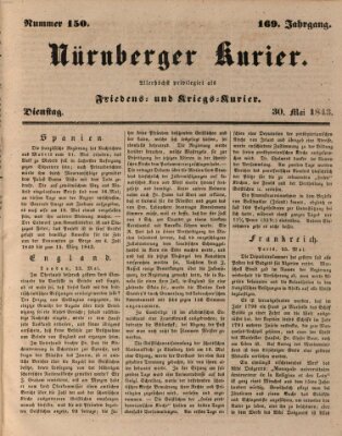 Nürnberger Kurier (Nürnberger Friedens- und Kriegs-Kurier) Dienstag 30. Mai 1843