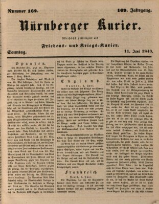 Nürnberger Kurier (Nürnberger Friedens- und Kriegs-Kurier) Sonntag 11. Juni 1843