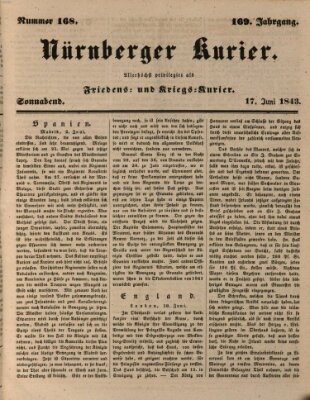 Nürnberger Kurier (Nürnberger Friedens- und Kriegs-Kurier) Samstag 17. Juni 1843