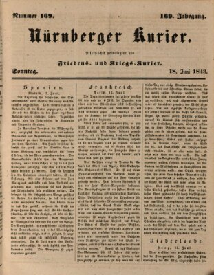 Nürnberger Kurier (Nürnberger Friedens- und Kriegs-Kurier) Sonntag 18. Juni 1843