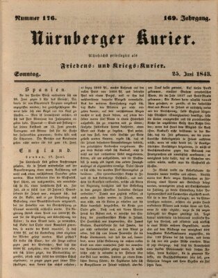 Nürnberger Kurier (Nürnberger Friedens- und Kriegs-Kurier) Sonntag 25. Juni 1843