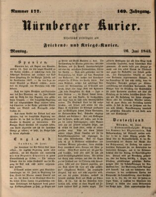 Nürnberger Kurier (Nürnberger Friedens- und Kriegs-Kurier) Montag 26. Juni 1843