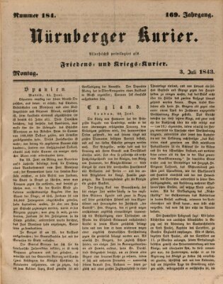 Nürnberger Kurier (Nürnberger Friedens- und Kriegs-Kurier) Montag 3. Juli 1843