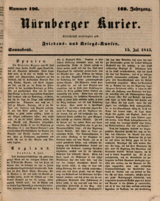 Nürnberger Kurier (Nürnberger Friedens- und Kriegs-Kurier) Samstag 15. Juli 1843