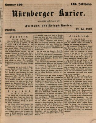 Nürnberger Kurier (Nürnberger Friedens- und Kriegs-Kurier) Dienstag 18. Juli 1843