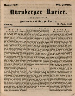 Nürnberger Kurier (Nürnberger Friedens- und Kriegs-Kurier) Sonntag 15. Oktober 1843