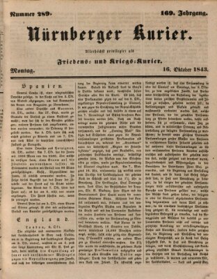 Nürnberger Kurier (Nürnberger Friedens- und Kriegs-Kurier) Montag 16. Oktober 1843