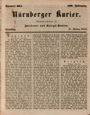 Nürnberger Kurier (Nürnberger Friedens- und Kriegs-Kurier) Dienstag 31. Oktober 1843