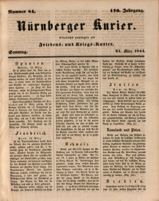 Nürnberger Kurier (Nürnberger Friedens- und Kriegs-Kurier) Sonntag 24. März 1844