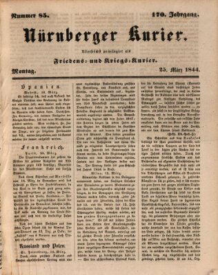 Nürnberger Kurier (Nürnberger Friedens- und Kriegs-Kurier) Montag 25. März 1844