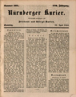 Nürnberger Kurier (Nürnberger Friedens- und Kriegs-Kurier) Sonntag 14. April 1844