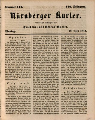 Nürnberger Kurier (Nürnberger Friedens- und Kriegs-Kurier) Montag 22. April 1844