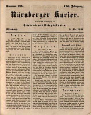 Nürnberger Kurier (Nürnberger Friedens- und Kriegs-Kurier) Mittwoch 8. Mai 1844