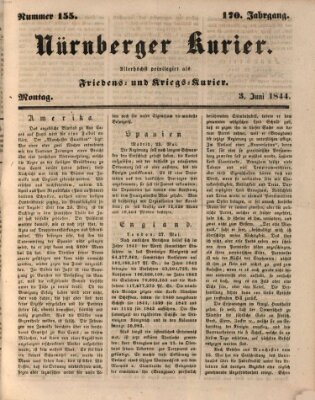 Nürnberger Kurier (Nürnberger Friedens- und Kriegs-Kurier) Montag 3. Juni 1844