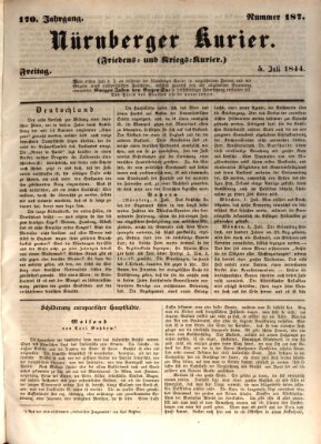 Nürnberger Kurier (Nürnberger Friedens- und Kriegs-Kurier) Freitag 5. Juli 1844